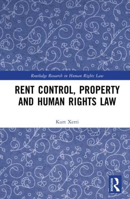 Rent Control, Property and Human Rights Law