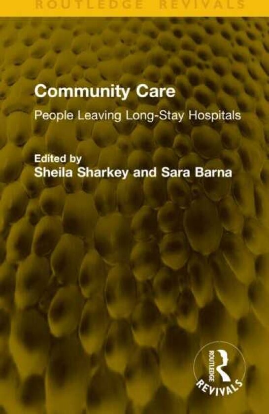 Community Care People Leaving LongStay Hospitals