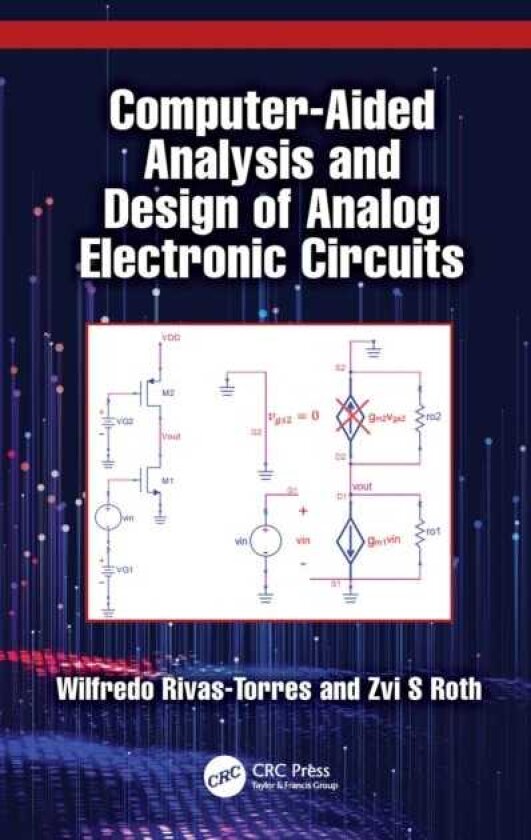 ComputerAided Analysis and Design of Analog Electronic Circuits