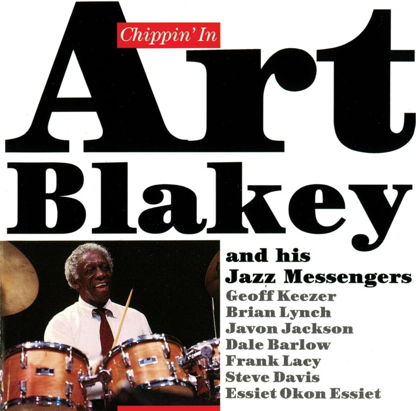 Art Blakey, Art Blakey & The Jazz Messengers Chipping In CD