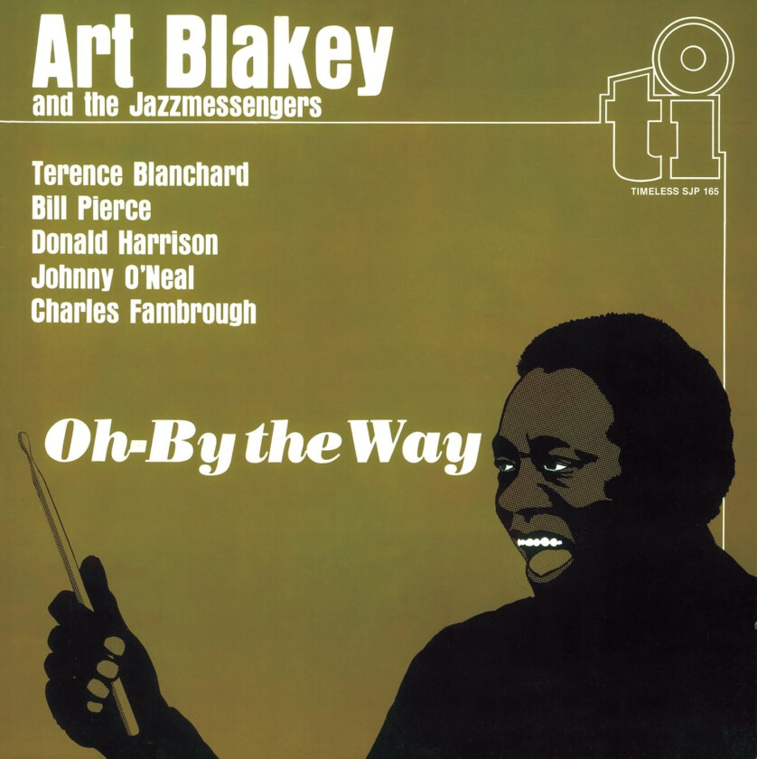 Art Blakey, Art Blakey & The Jazz Messengers Oh By The Way CD