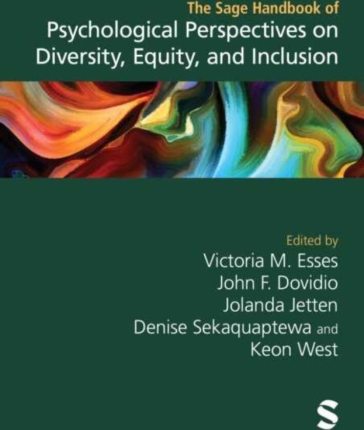 The Sage Handbook of Psychological Perspectives on Diversity, Equity, and Inclusion