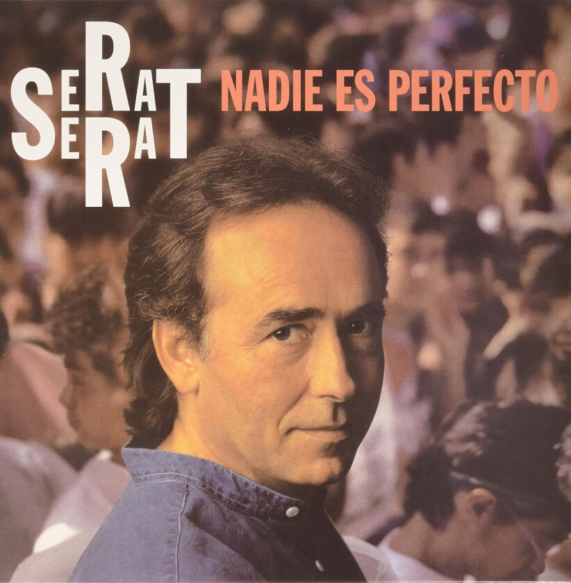 Joan Manuel Serrat Nadie Es Perfecto LP/Vinyl