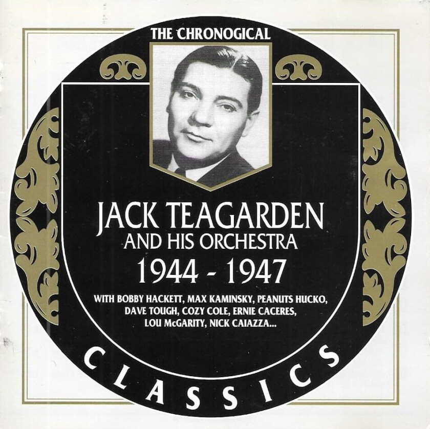 Jack Teagarden Chronological Jack Teagarden 19441947 CD