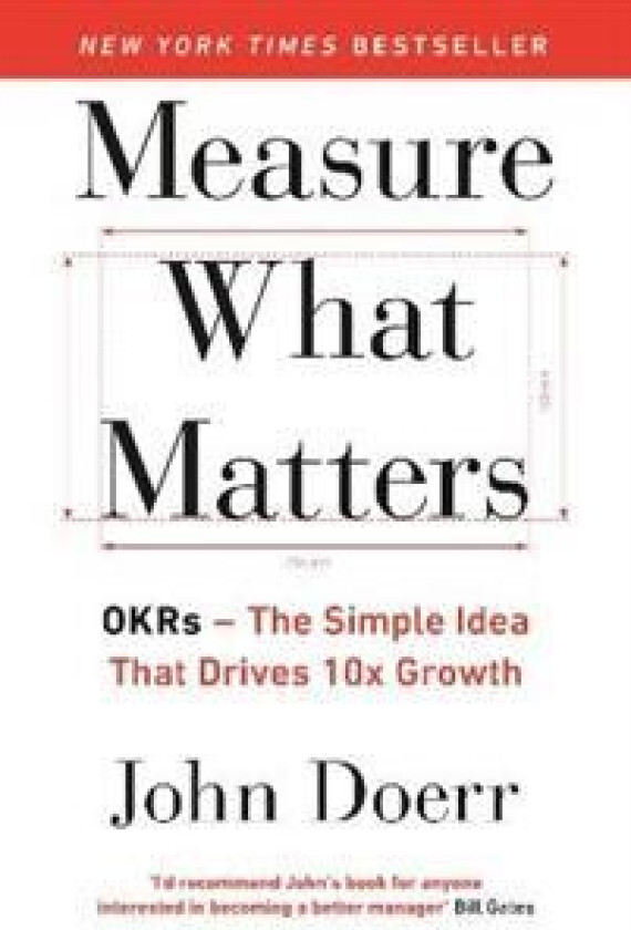 Measure What Matters av John Doerr