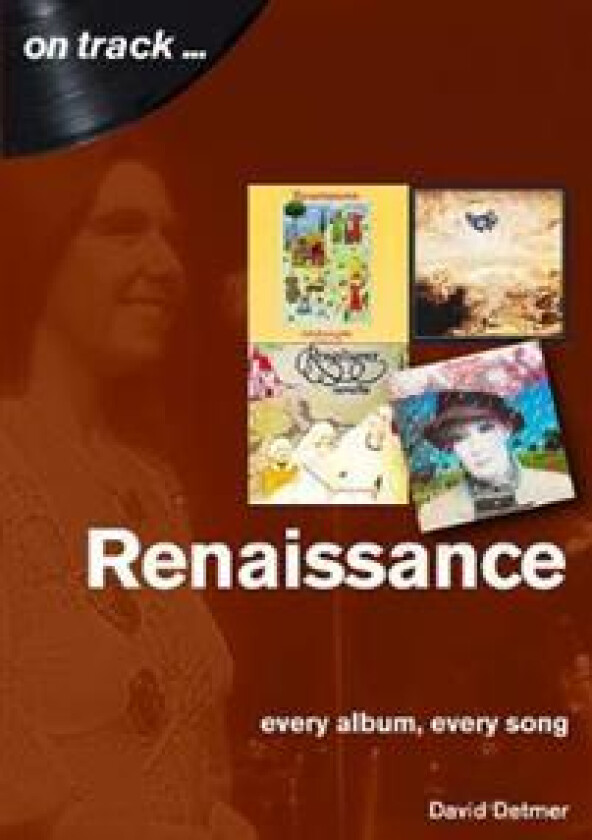 Renaissance Every Album, Every Song (On Track ) av David Detmer