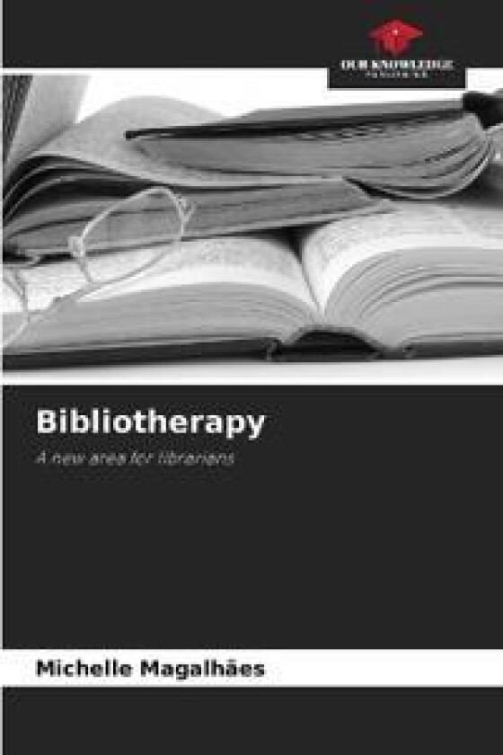 Bibliotherapy - Magalhães, Michelle