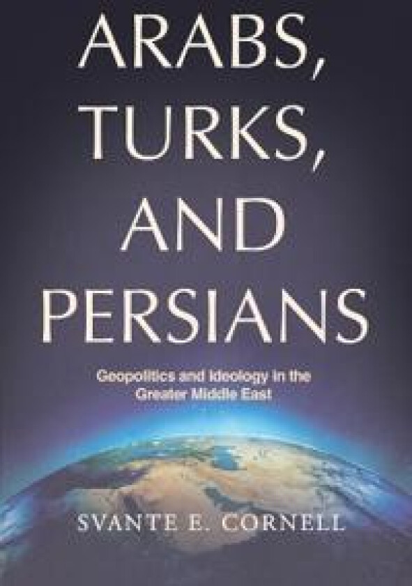 Arabs, Turks, and Persians