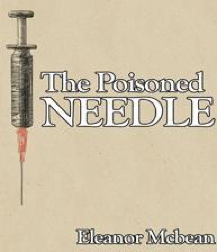 The Poisoned Needle