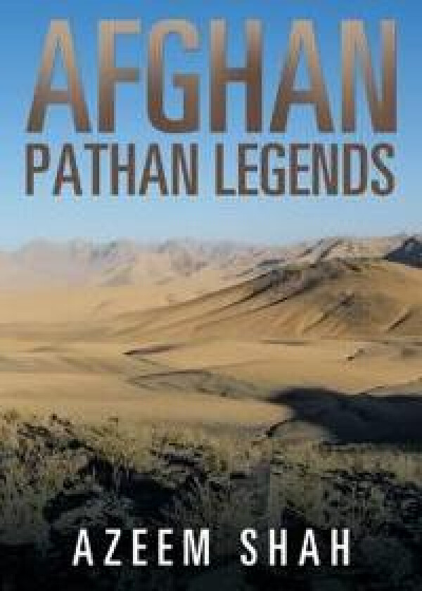 Afghan Pathan Legends