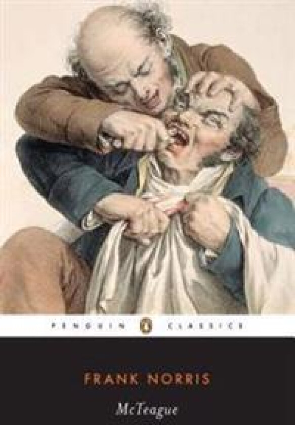 McTeague - Norris, Frank