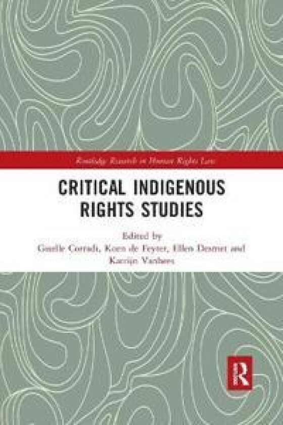 Critical Indigenous Rights Studies