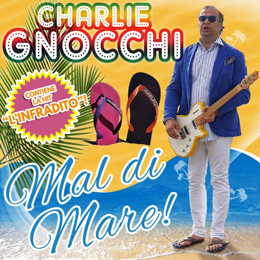 Charlie Gnocchi Mal Di Mare CD