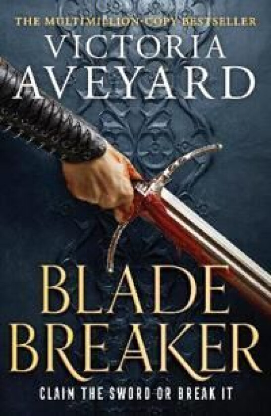 Blade Breaker av Victoria Aveyard