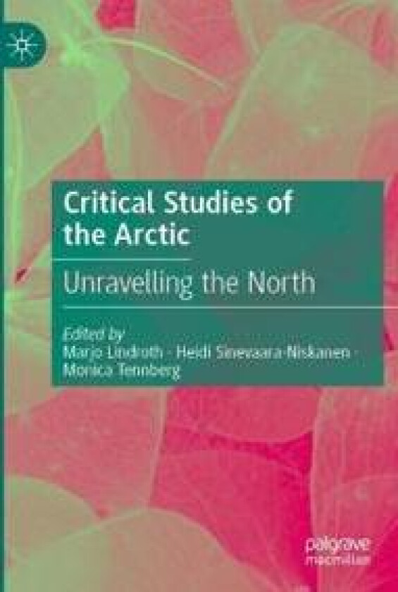 Critical Studies of the Arctic