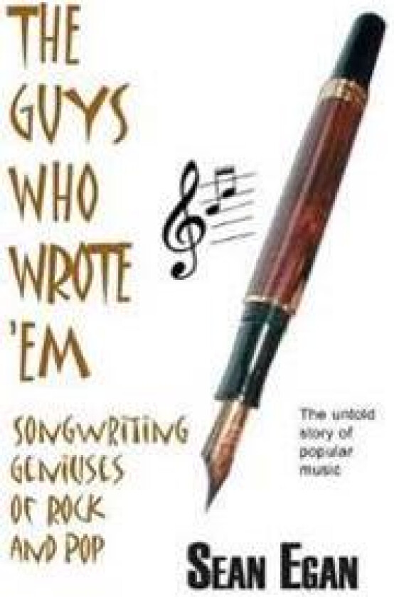 The Guys Who Wrote 'em