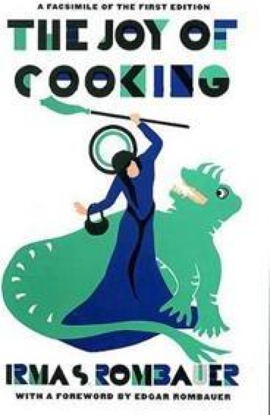 Joy of Cooking: 1931 Facsimile Edition