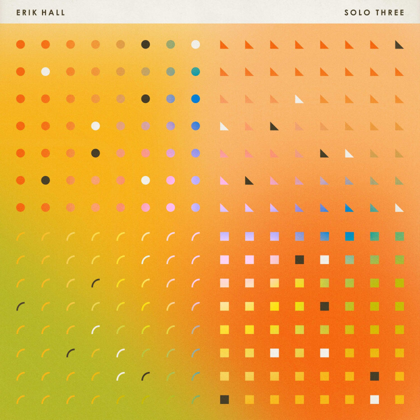 Erik Hall Solo Three LP/Vinyl