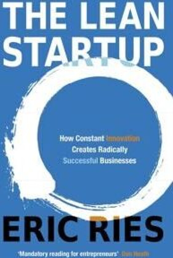 The Lean Startup av Eric Ries