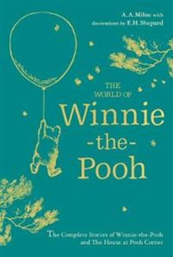 Winnie-the-Pooh: The World of Winnie-the-Pooh av A. A. Milne