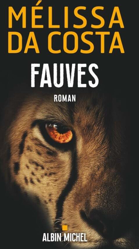 Fauves av Mélissa Da Costa