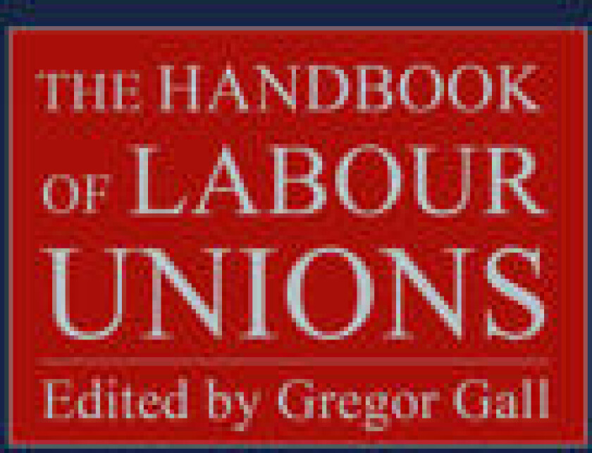 The Handbook of Labour Unions