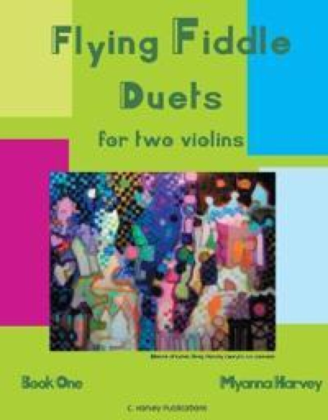 Flying Fiddle Duets for Two Violins, Book One