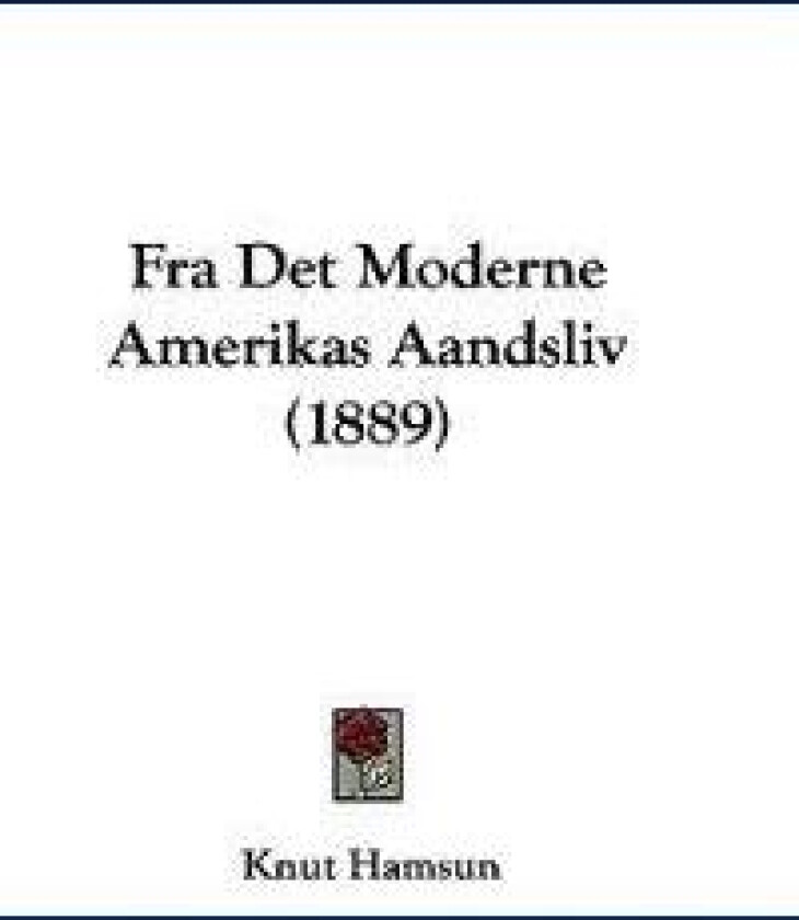 Fra Det Moderne Amerikas Aandsliv