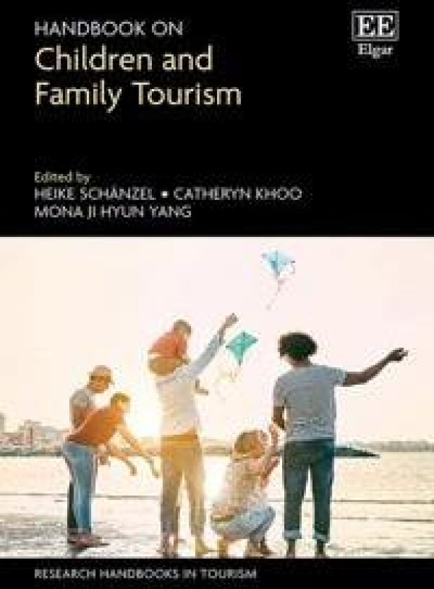 Handbook on Children and Family Tourism