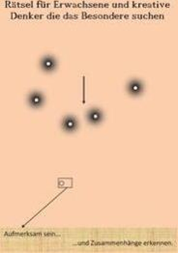 Rätsel für Erwachsene und kreative Denker die das Besondere suchen