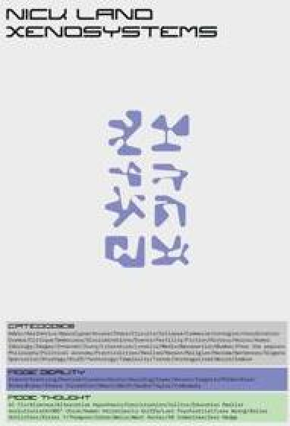 Xenosystems - Land, Nick