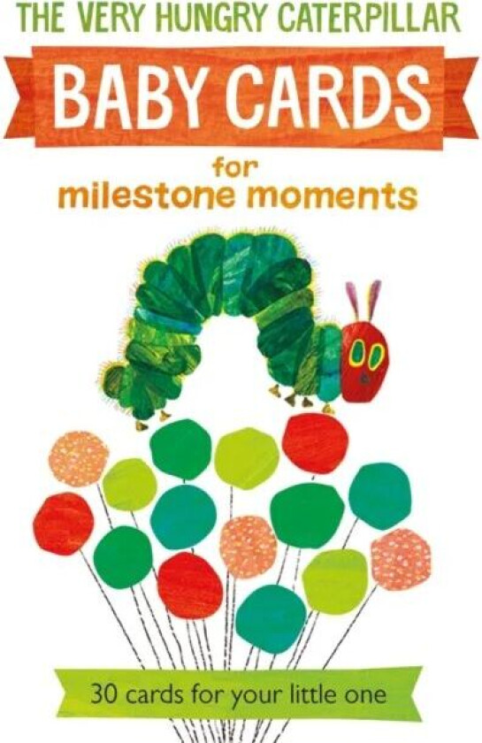 Very Hungry Caterpillar Baby Cards for Milestone Moments av Eric Carle