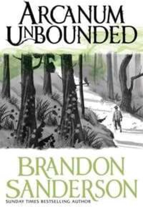 Arcanum Unbounded av Brandon Sanderson