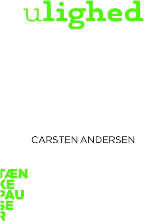 Ulighed | Carsten Andersen | Språk: Dansk