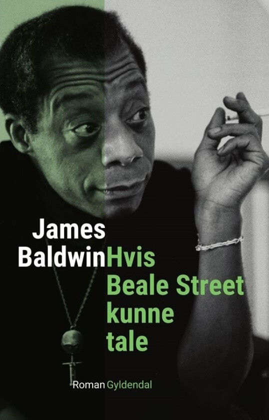 Hvis Beale Street kunne tale | James Baldwin | Språk: Dansk