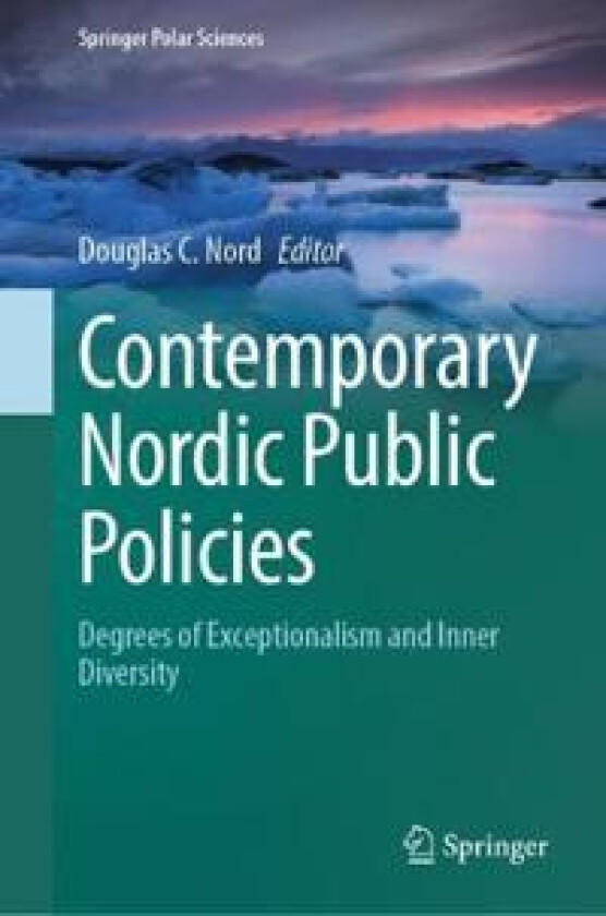 Contemporary Nordic Public Policies
