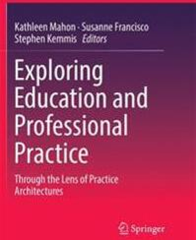Exploring Education and Professional Practice