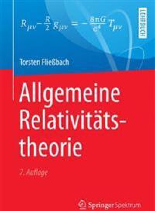 Allgemeine Relativitätstheorie