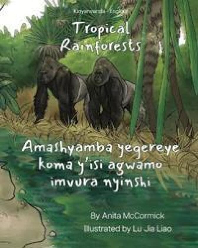 Tropical Rainforests (Kinyarwanda-English)