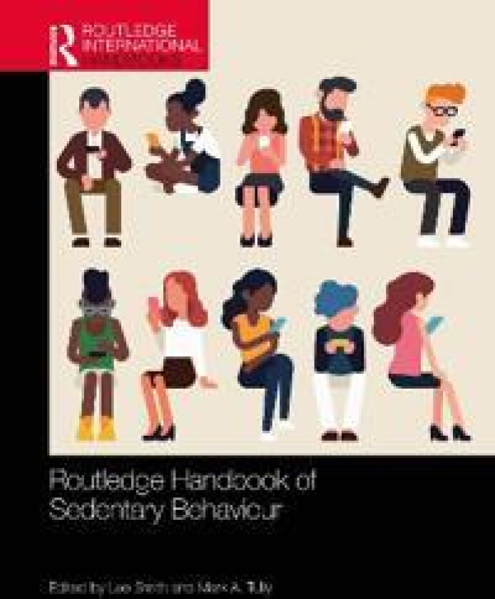 Routledge Handbook of Sedentary Behaviour