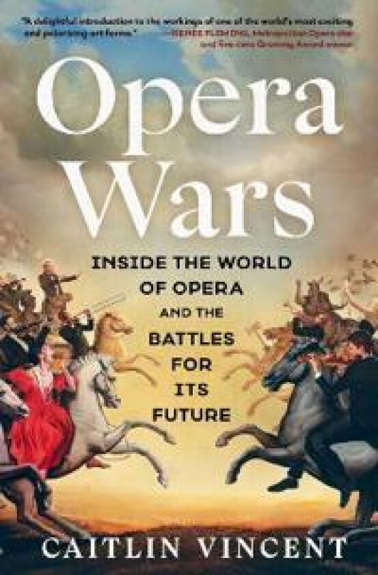 Opera Wars
