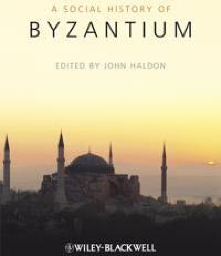 The Social History of Byzantium