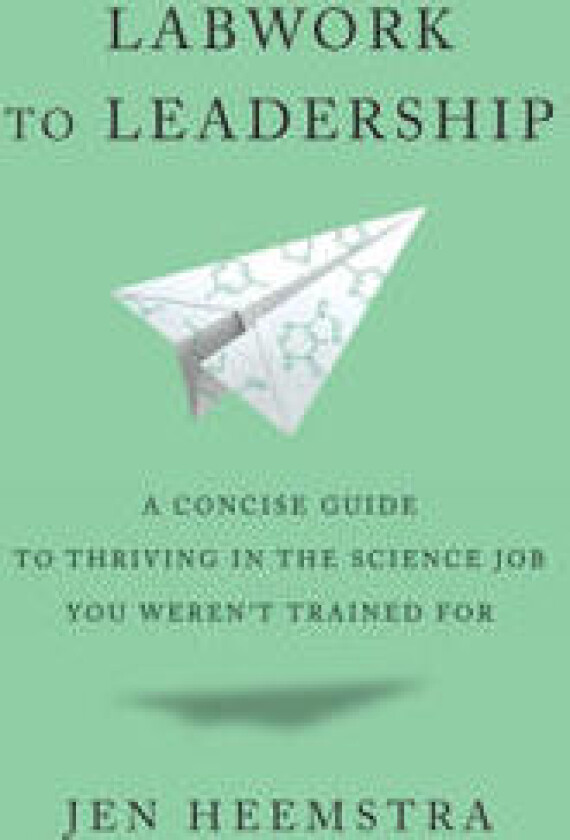 Labwork to Leadership