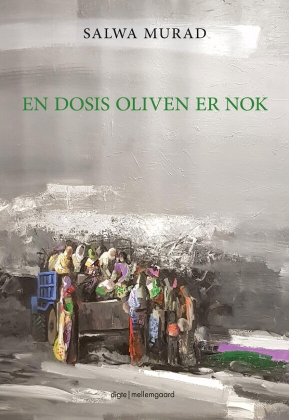 En dosis oliven er nok | Salwa Murad | Språk: Dansk