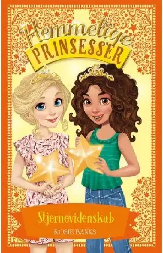 Hemmelige Prinsesser 13: Stjernevidenskab | Rosie Banks | Språk: Dansk