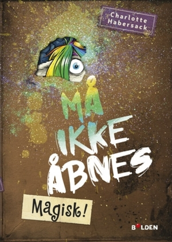 Må ikke åbnes! 5: Magisk! | Charlotte Habersack | Språk: Dansk