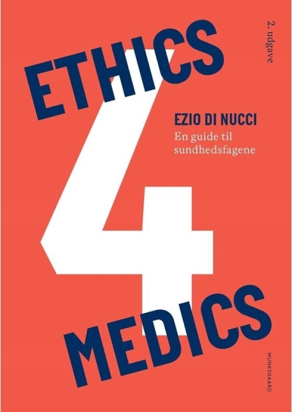 Ethics4Medics | Ezio Di Nucci | Språk: Dansk