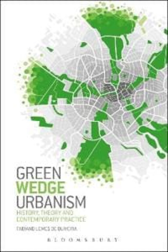 Green Wedge Urbanism