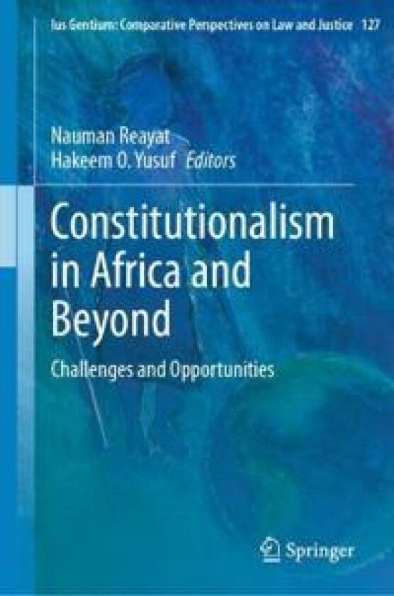 Constitutionalism in Africa and Beyond