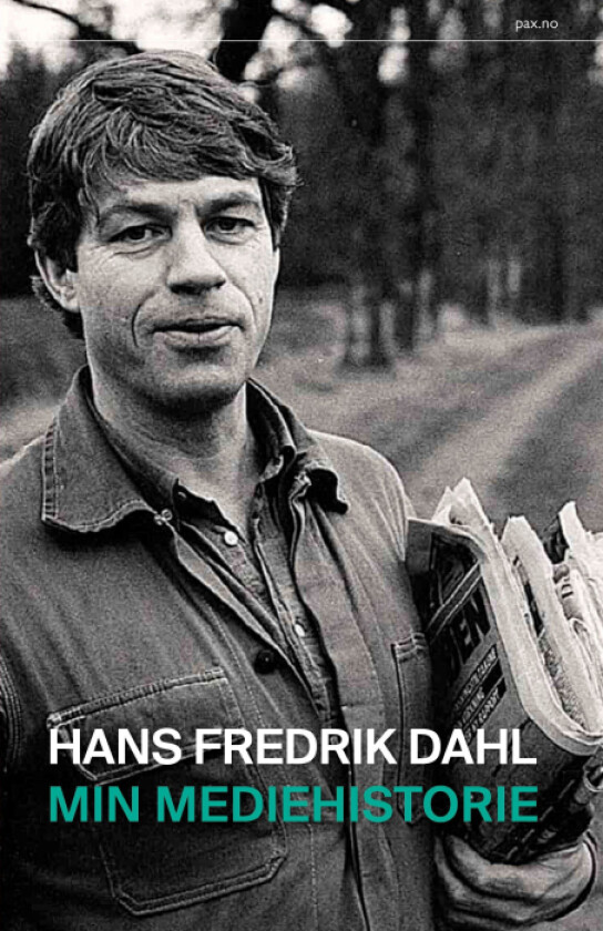 Min mediehistorie av Hans Fredrik Dahl